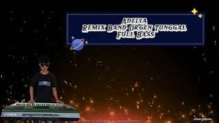 ADELIA ‼️- Rangga Kehi | new remix band orgen tunggal full bass
