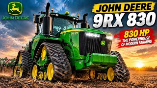 John Deere 9RX 830 – The Most Powerful Tractor in America