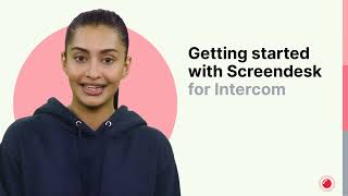 Screendesk + Intercom