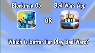 Blockman Go App Vs Bed Wars App Which One Is Better? [Blockman Go] screenshot 1