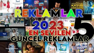 2023 Yeni Reklamlar - Güncel Reklam - 2023 Reklam Kuşağı 5