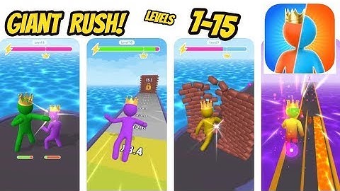 Giant Rush! Game All levels 1-15 Gameplay Walkthrough ( iOS- Android )