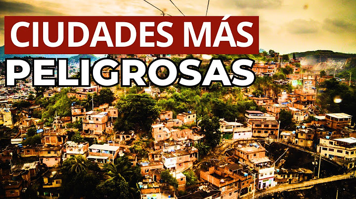 Las 15 Ciudades Más Peligrosas del Mundo que NO DEBES VISITAR
