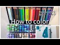 How to color  9 : コピックマーカー基礎着色テクニック：Copic marker basic coloring technique