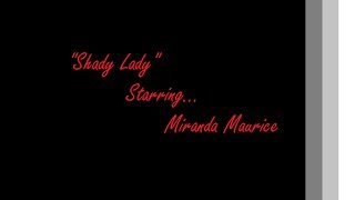 Shady Lady Demo - Miranda Maurice