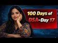100 Days of DSA Challenge 🔥 | Day 17 | Striver A2Z Sheet