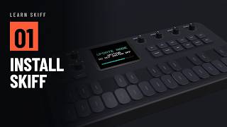 Learn Skiff 01 · Install Skiff (M-VAVE FM-1)