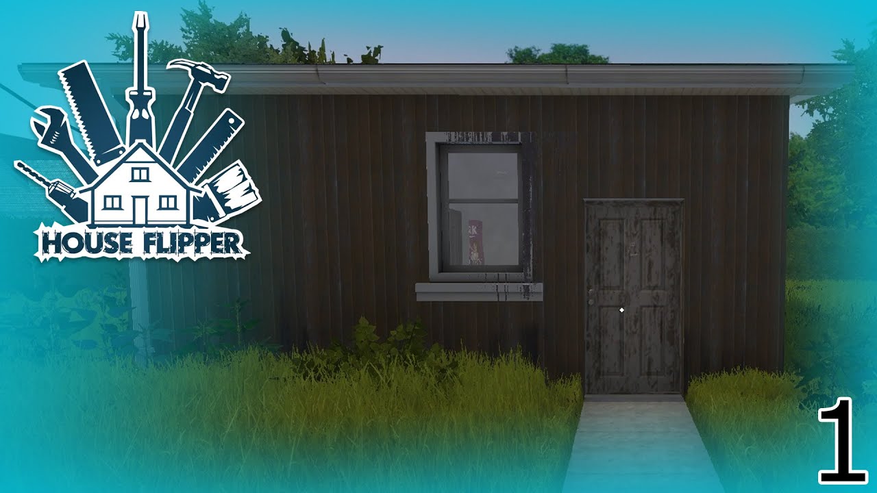 house flipper | This is my starting house are you serious | ep1 - YouTube
