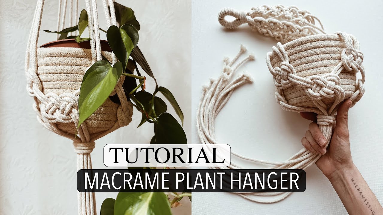 DIY: THE MOST BEAUTIFUL PLANT HANGER «Josephine knot» with cotton basket