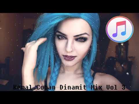 ♫ Kemal Çoban Dinamit Mix Vol 3 ♫