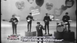 British Invasion Rarities - 10 - Herman&#39;s Hermits - Can&#39;t You Hear My Heartbeat (1965)