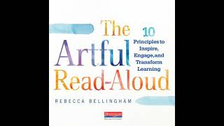 Artful Read-Aloud: 10 Principles to Inspire, Engage, and Transform Learning - Rebecca Bellingham Net Worth