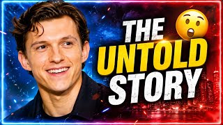 The Untold Story of Tom Holland | From Ordinary Boy to Hollywood Superstar