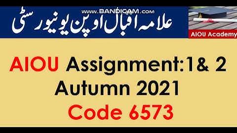 AIOU Code 6573 Solved Assignment No.1 & 2  Autumn 2021