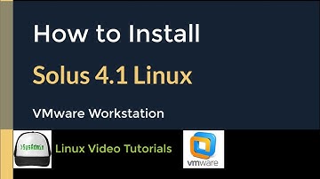 How to Install Solus 4.1 Linux + VMware Tools + Quick Look on VMware Workstation