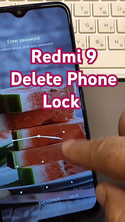 Xiaomi Redmi 9 (M2004J19G), Delete Pin, Pattern, Password Lock.