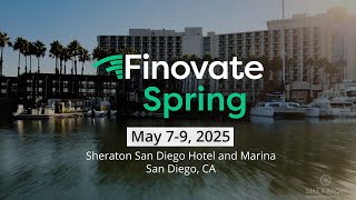 FinovateSpring 2025: Cutting-edge fintech, now in SoCal