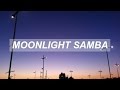 moonlight samba | tomppabeats