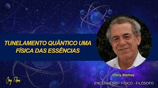 TUNELAMENTO QUÂNTICO UMA FÍSICA DAS ESSÊNCIAS