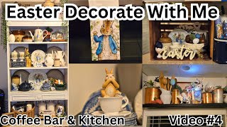 Peter Rabbit Easter Decorate With Me.  Coffee Bar & Kitchen. Video #4