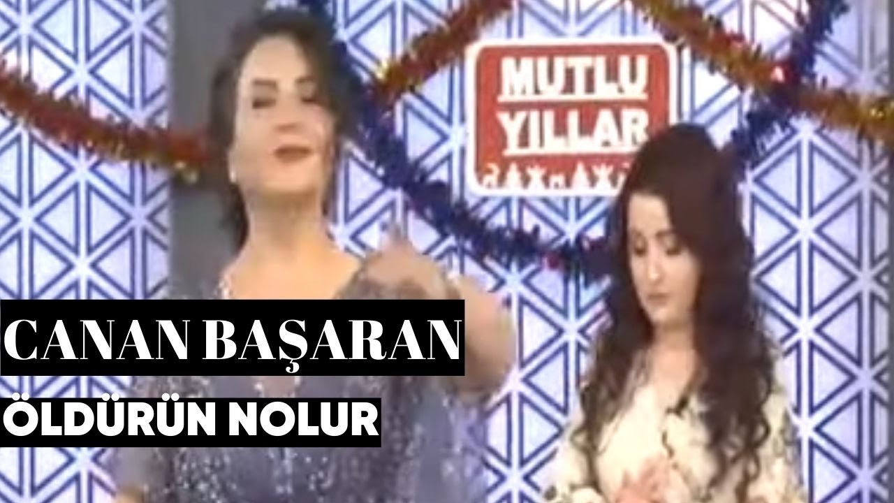 Canan Başaran - Öldürün Nolur (Canlı Performans)