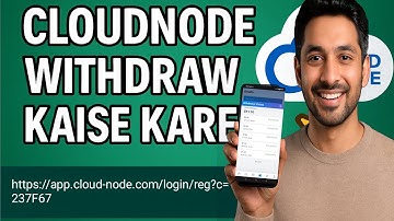 How to withdraw cloudenode app || Cloudenode se withdraw Kaise Hasil Karen
