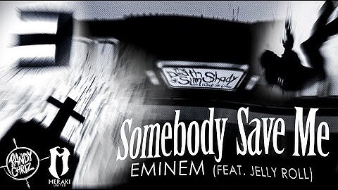 Eminem - Somebody Save Me (feat. Jelly Roll) [Lyric Video]