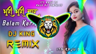 Bhuri Bhuri Nar Balam Kariya Dj Remix Song | EDM Mix | DJ Guddu Pradhan | raju dj kasganj