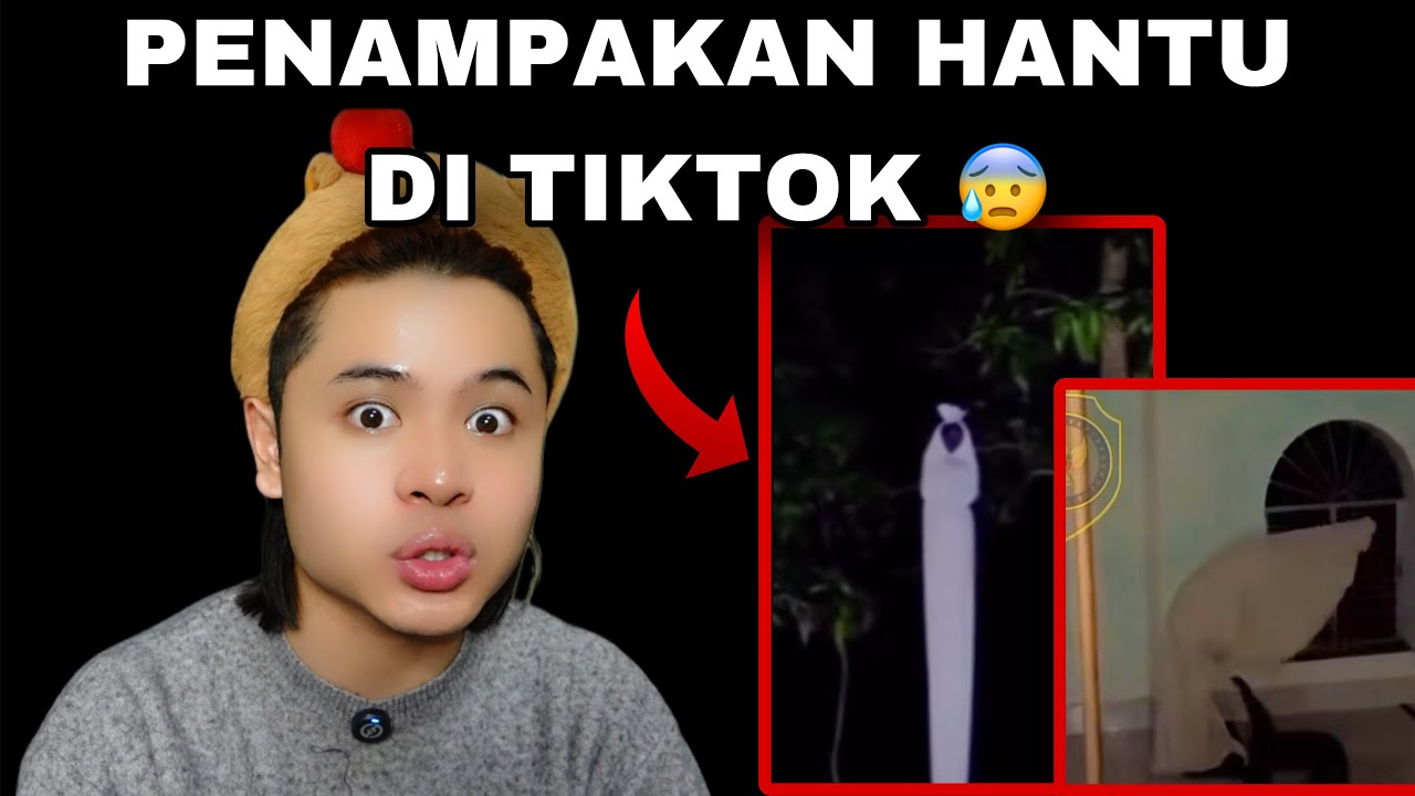 PENAMPAKAN HANTU DI TIKTOK😰😭| JELAS POC0NG TU 😭