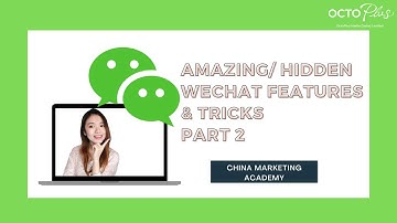 Hidden & Amazing WeChat Features and Tricks l WeChat Tips & Tricks Part 2