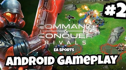Command and Conquer: Rivals | Level Up 2 |  (Android/iOS) Gameplay #2