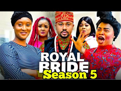 ROYAL BRIDE SEASON 5 New Trending Nigerian Nollywood Movie 2024 Mike Godson