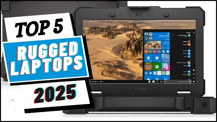 Top 5 Best Rugged Laptops In 2025