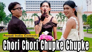Chori Chori Chupke Chupke ~ Parodi India Comedy || Salman Khan ~ Preity Zinta ~ Rani Mukerjee
