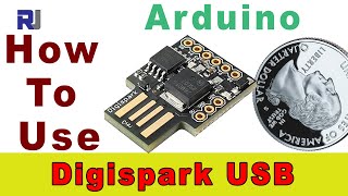 Start using Digispark USB ATtiny85 Arduino board with blink and relay example | Robojax