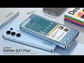 🔥 Samsung Galaxy S27 Plus – The Android Beast Everyone Will Talk About in 2026!
