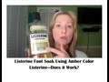 Does it Work? Amber Listerine Foot Soak
