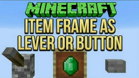 Minecraft: How To Make Item Frame As Button Or lever