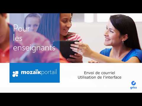 Écrire un courriel en utilisant l'interface - Mozaïk-Portail pour les enseignants