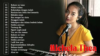 KOMPILASI COVER MICHELA THEA FULL ALBUM TERBAIK 2021 |  (20 LAGU)