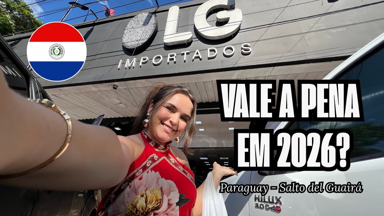 Guia de Compras no Paraguai 2026: lojas, preços reais e dicas para economizar