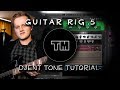 Tutoriel guitar rig 5 djent tone  tim murray