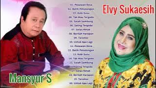Mansyur.S & Elvy Sukaesih Original Full Album - Lagu Terbaik Mansyur S & Elvy Sukaesih