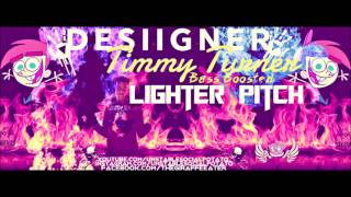 Desiigner - Timmy Turner (Bass Boosted || Lighter Pitch)