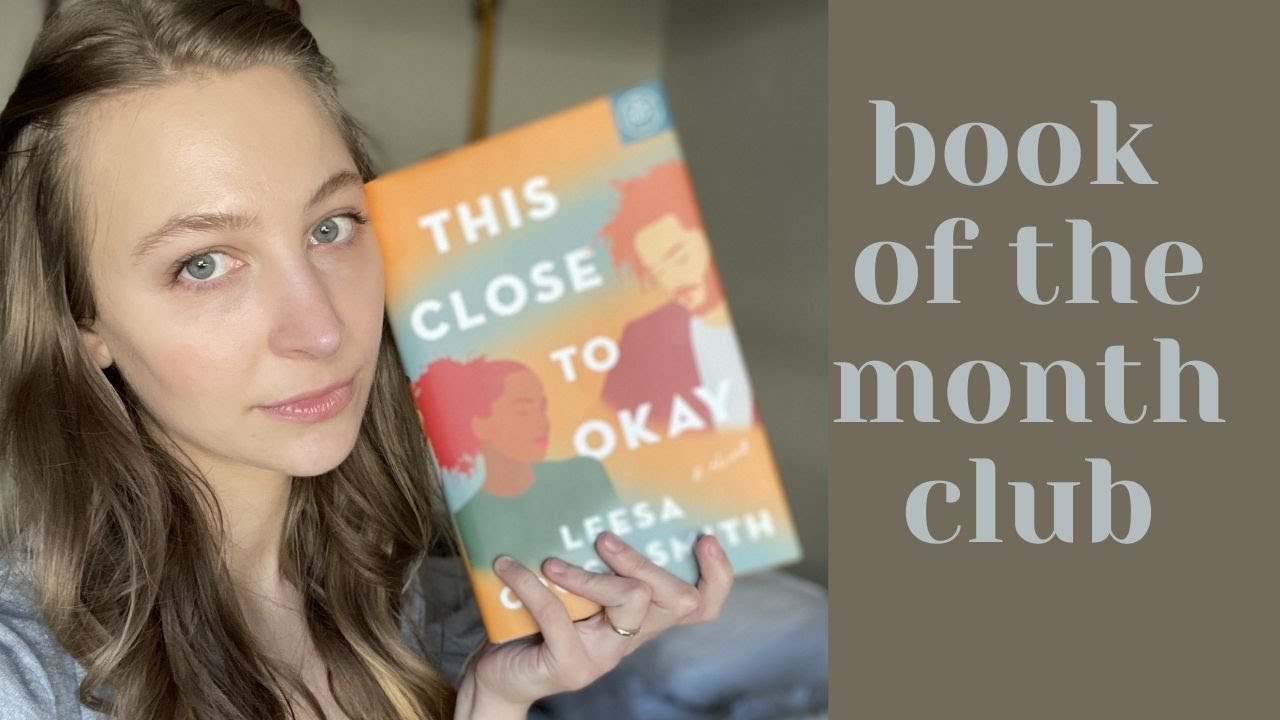 This Close to Okay by Leesa CrossSmith Book of the