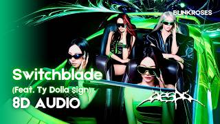 🎧 aespa (에스파) - Switchblade (Feat. Ty Dolla $ign) | 8D AUDIO