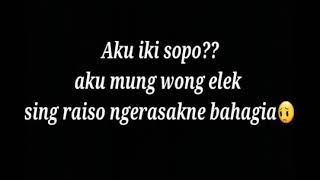 Story wa aq ke sopo to nggor wong Elek