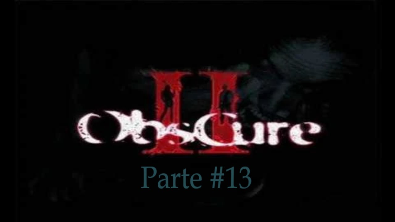 Obscure 2 | Gameplay Parte 13: 