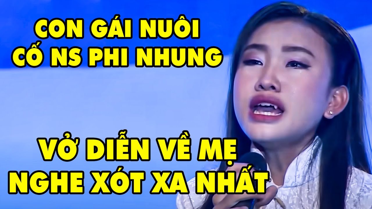 Con Gái Nuôi Cố NS Phi Nhung Trong VỞ DIỄN VỀ MẸ NGHE MÀ XÓT XA Khiến Trường Quay NGHẸN LÒNG | THVL