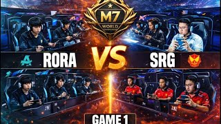 RORA vs SRG GAME 1 MLBB 🔥 M7 World Championship | DO OR DIE MATCH screenshot 2